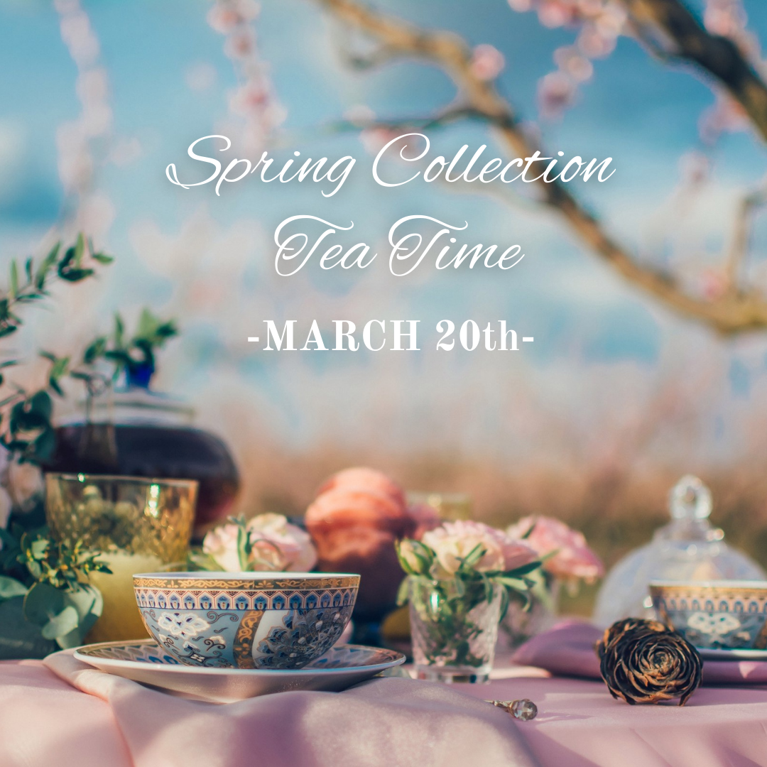 Tea Time 🫖 Spring Collection (NEW)